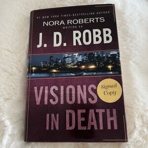 Autographed J.D. Robb “Visions in Death”